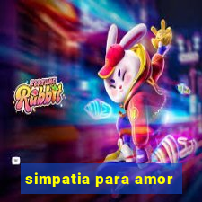 simpatia para amor